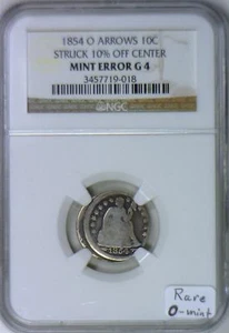  1854-O Arrows Seated Dime 10% Off-Center Mint Error NGC G-4; Rare O-Mint!   - Picture 1 of 4