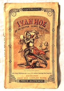 Victorian Sixpenny Novel - Walter Scott - Ivanhoe - 1867 A & C Black, Copyright - Imagen 1 de 6
