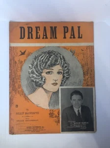 1925 Dream Pal vintage sheet music, by Billy Baskette - Picture 1 of 6