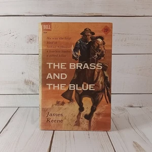 The Brass And The Blue by James Keen 1956 Western/Adventure Dell Books Paperback - Bild 1 von 11