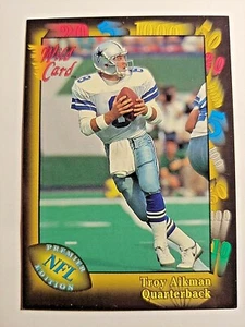 1991 AAA Sports Wild Card Prototype-1 / Troy Aikman (HOF) - Bild 1 von 2