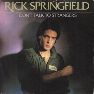 Rick Springfield Don't Talk To Strangers 7" vinyl UK Rca 1982 pic sleeve - has - Picture 1 of 3