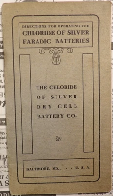 Cloruro de baterías faradicas de plata Directions 1904 - Dry Cell Battery Co Foto 1 de 4