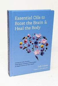 Essential Oils to Boost the Brain and Heal ~ Jodi Cohen Hardcover - Imagen 1 de 6