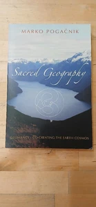 Sacred Geography: Geomancy: Co-Creating the Earth Cosmos (Paperback or Softback) - Picture 1 of 7