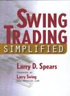 Swing Trading vereinfacht, Larry D. Spears