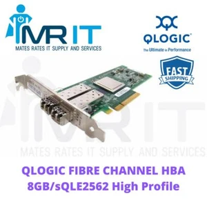 QLOGIC QLE2562 FIBRE CHANNEL HBA 8GB/s 2 Port X 8GB SFP+ QLE2562 High Profile - Picture 1 of 1