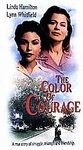 The Color of Courage (VHS, 1999)