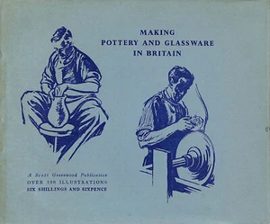 Making Pottery & Glassware in Britain by Unknown - Imagen 1 de 1