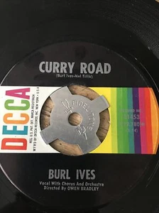 BURL IVES 45 CURRY ROAD B/W THE SAME OLD HURT EX DECCA 31453 - Foto 1 di 5