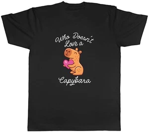Who Doesn't Love a Capy Mens T-Shirt Funny Capybara Tee Gift - Picture 1 of 8