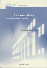 As linguas oficiais nas administracións públicas Conferencias e documentos, 11 H