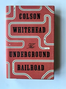 The Underground Railroad by Colson Whitehead - 2016 - first edition - near fine - Imagen 1 de 5