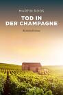 Tod In Der Champagne Martin Roos