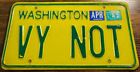 VY NOT Vanity License Plate Washington Vintage 1982 WHY NOT ?