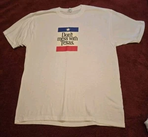 Unisex DON'T MESS WITH TEXAS T Shirt Anvil White XL NWOT - Picture 1 of 5