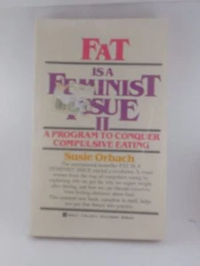 Fat Is Feminist Issue-A Self-Help Guide by Susie Orbach-1979 Paperback - Bild 1 von 2