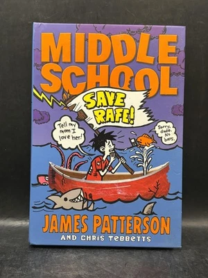 Middle School Save Rafe James Patterson Chris Tebbetts Kids Humor Hardcover Book - Image 1 of 4