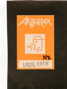 ANTHRAX - backstage pass - local crew - Picture 1 of 1