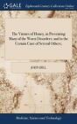 The Virtues of Honey, in Preventing Many of the. Hill Hardcover<|