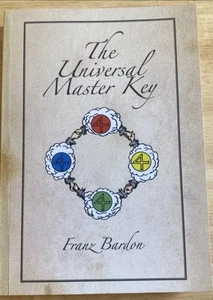 The Universal Master Key by Franz Bardon LIKE NEW - Picture 1 of 7
