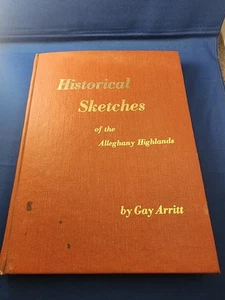 Historical Sketches of the Alleghany Highlands Covington VA - Gay Arritt - Picture 1 of 9