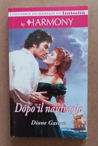LIBRO Romanzo Harmony DOPO IL NAUFRAGIO Diane Gaston 2018 Quadratum Intimità. - Picture 1 of 7