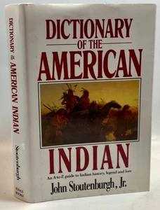 Stoutenburgh DICTIONARY OF THE AMERICAN INDIAN 1990 - Picture 1 of 9
