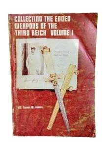 Volume I Thomas M.  Johnson Collecting The Edged Weapons Of The Third Reich Book - Picture 1 of 5