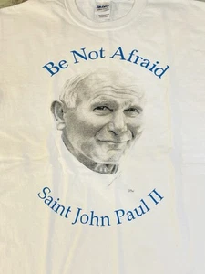 Papst Johannes Paul 2 II Hab keine Angst Erwachsene klein weiß T-Shirt Religion katholisch - Bild 1 von 6