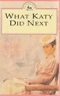 What Katy Did Next, Susan M. Coolidge