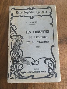 Les Conserves de légumes, de Viandes, des Produits de la Basse-cour 1940 - Imagen 1 de 8