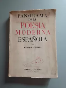 Enrique Azcoaga - Panorama de la poesia moderna española - Picture 1 of 8