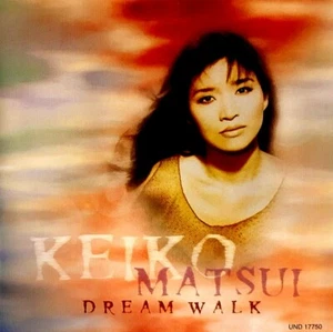 "Keiko Matsui" - "Dreamwalk" - ( CD - Highway One Music Entertainment ) - Picture 1 of 4