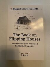 BiggerPockets Presents...Ser: The Book on Flipping Houses : How to Buy, Rehab, a
