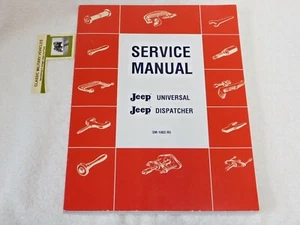 Willys Jeep Service Manual. 1946-1965. CJ2A CJ5 CJ3A CJ3B CJ6 DJ3A L134 F134.  - Picture 1 of 12