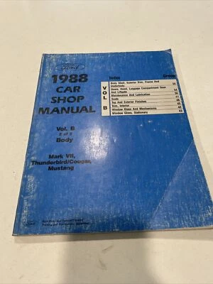 Ford Mustang Thunderbird Lincoln Mark VII 1988 carrocería Cougar manual de servicio Vol B Foto 1 de 4