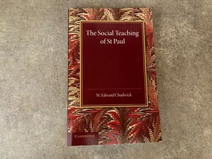 THE SOCIAL TEACHING OF ST PAUL PAPERBACK W. EDWARD CHADWICK / N4-1 - Foto 1 di 3