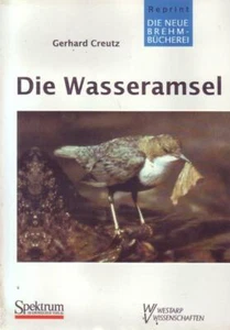 Die Neue Brehm-Bücherei Nr. 364 Die Wasseramsel - Bild 1 von 1
