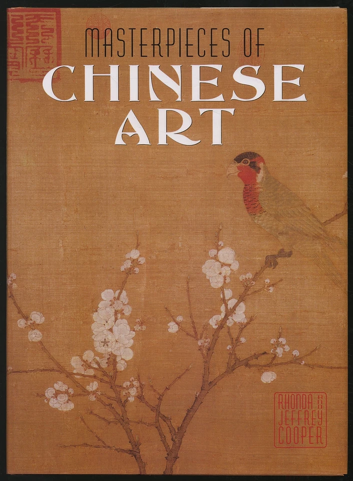 Rhonda and Jeffrey COOPER / Masterpieces of Chinese Art 1st Edition 1997 Foto 1 de 1