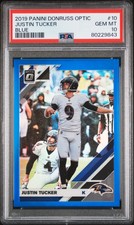 Justin Tucker 2019 Donruss Optic Blue Prizm Football Card #10 PSA 10 /150