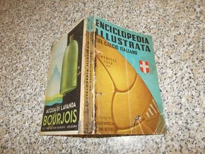 ENCICLOPEDIA ILLUSTRATA DEL CALCIO ITALIANO ALMANACCO ILLUSTRATO 1939 ORIGINALE - Picture 1 of 1