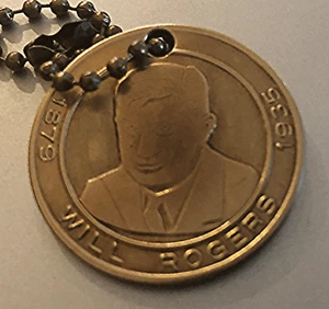 1938 Commemorative Brass Token: Will Rogers 1879-1935; Claremore Oklahoma - Picture 1 of 2