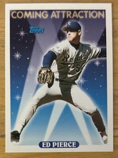 1993 Topps Ed Pierce Coming Attraction Rookie Card (RC) #803 Royals Pitcher VG