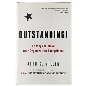 Outstanding by John G. Miller Business Bestseller Hardcover With Dust Jacket - Bild 1 von 4