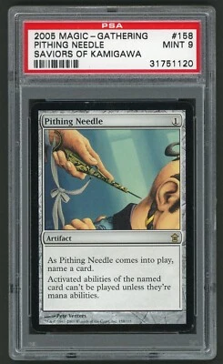 2005 MTG Magic the Gathering Card Saviors of Kamigawa #158 Pithing Needle PSA 9 - Image 1 of 2