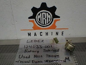 LEDEX 124033-001 Rotary Solenoid & General Electric 6RS20AH7H2AA Used Warranty - Picture 1 of 11