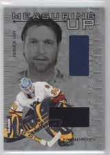 2005 ITG Heroes and Prospects Measuring Up Silver /60 Patrick Roy Kari Lehtonen