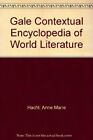 Gale Contextual Encyclopedia Of World Li. Hacht 9781414431383 Free Shipping**