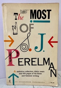 The Most Of S. J. Perelman; 1st Ed PBK 1st Print 1962 Simon & Schuster - Imagen 1 de 5